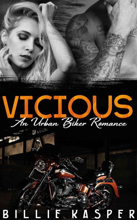 Vicious (MC Club Biker Urban Alpha Male Erotic Romance) by Kasper, Billie