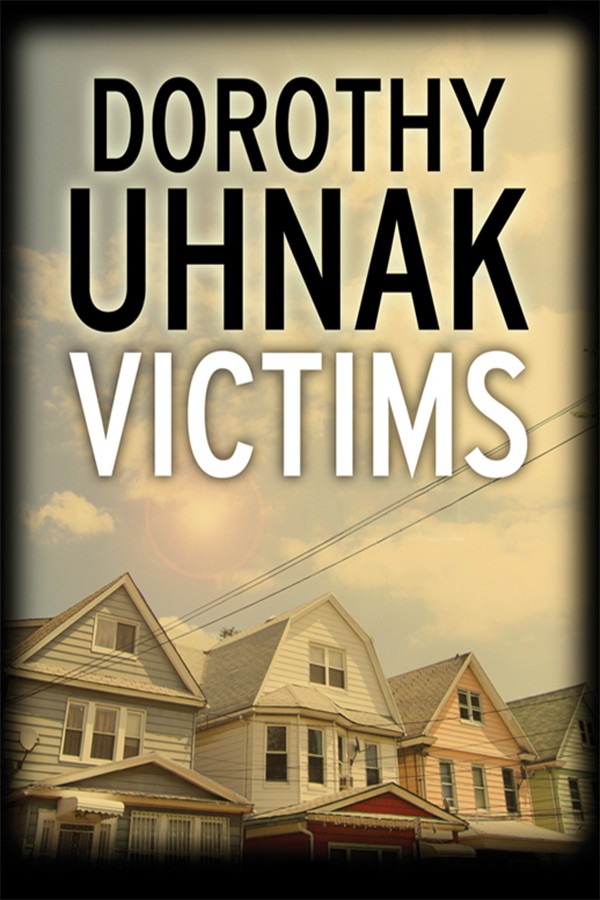 Victims by Uhnak, Dorothy