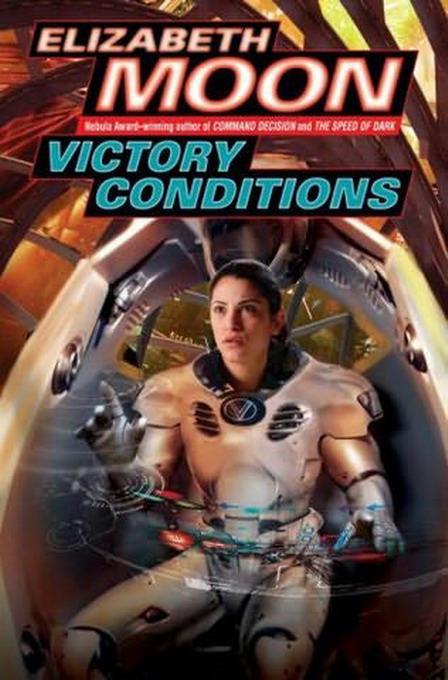 Victory Conditions by Moon, Elizabeth