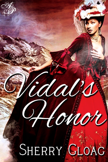 Vidal's Honor by Sherry Gloag