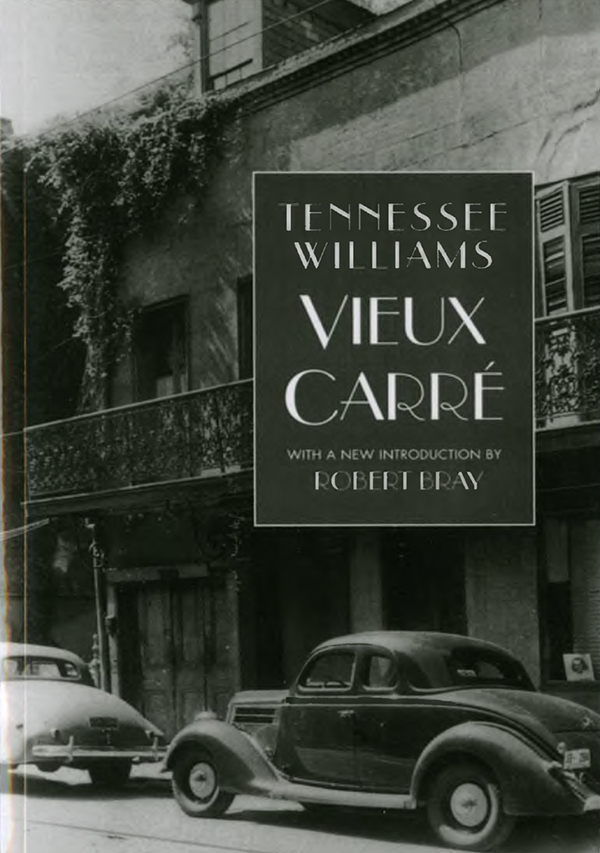 Vieux Carre (2015) by Tennessee Williams