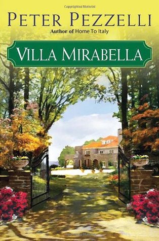 Villa Mirabella (2010) by Peter Pezzelli