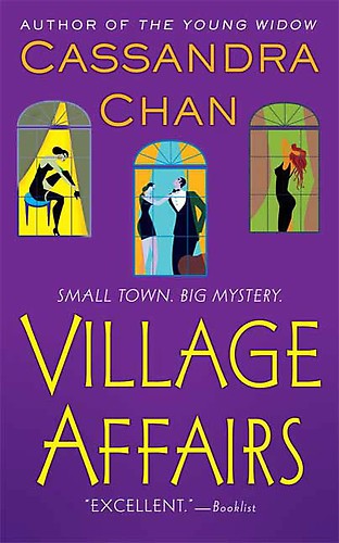 Village Affairs by Cassandra Chan