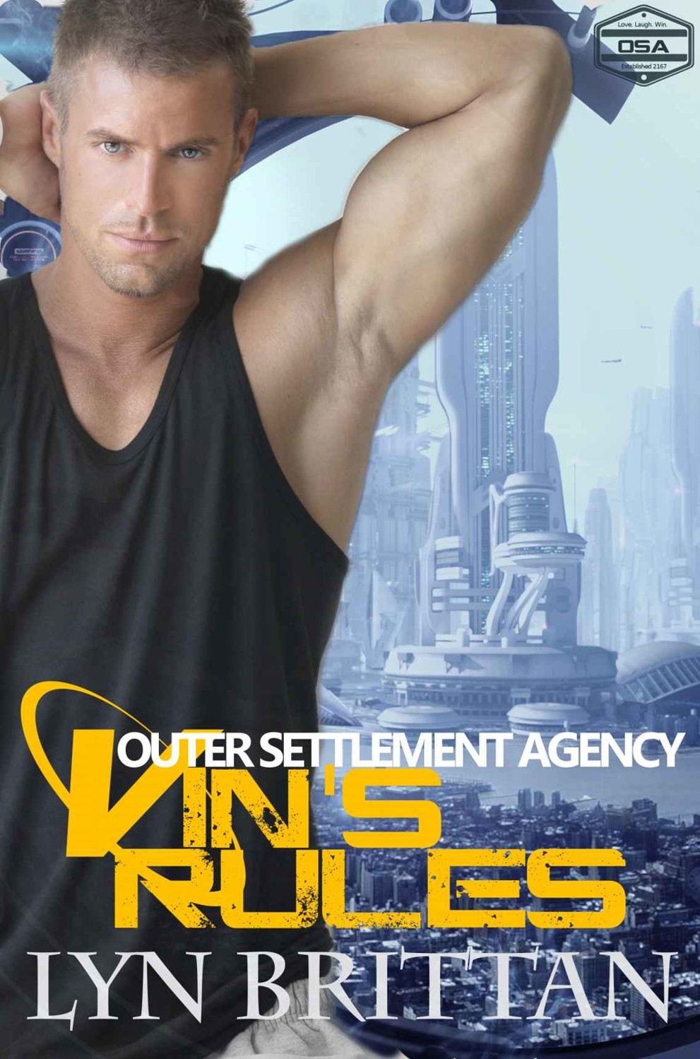 Vin's Rules (Outer Settlement Agency) by Lyn Brittan