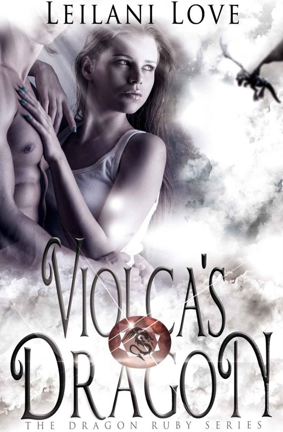 Violca's Dragon by Leilani Love