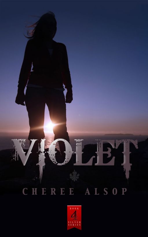 Violet (The Silver Series Book 4) by Cheree Alsop