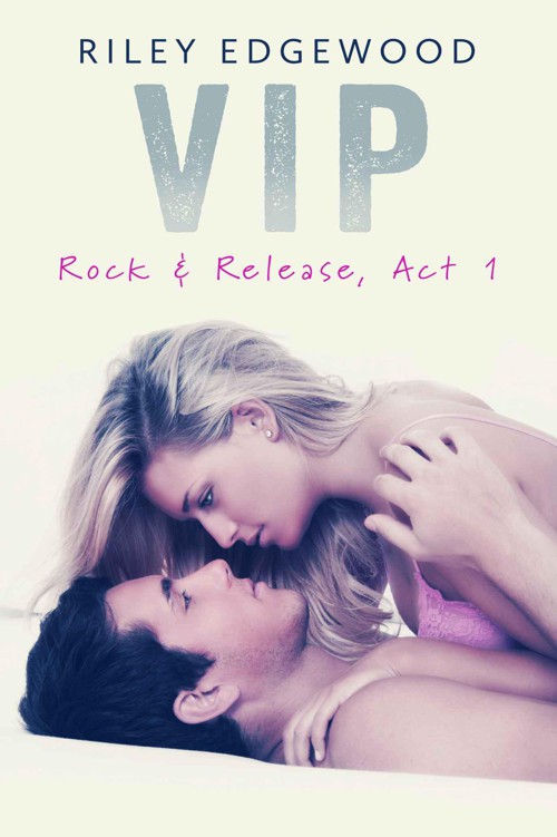 VIP (Rock & Release, Act I)