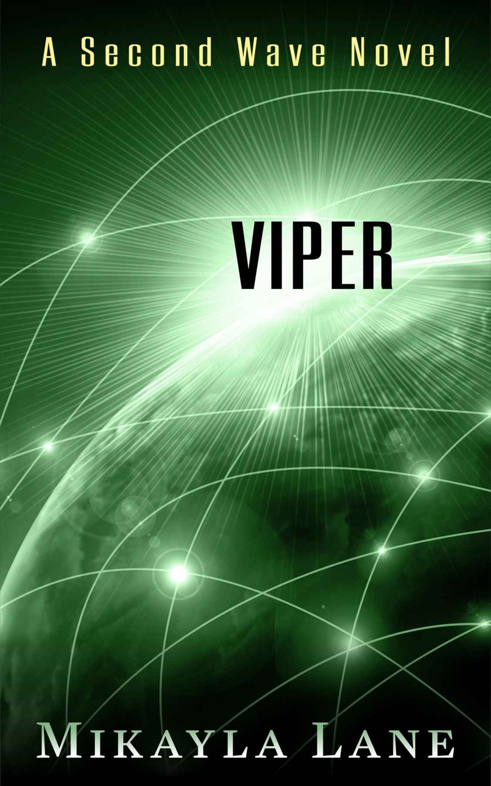 Viper (Second Wave Book 1)