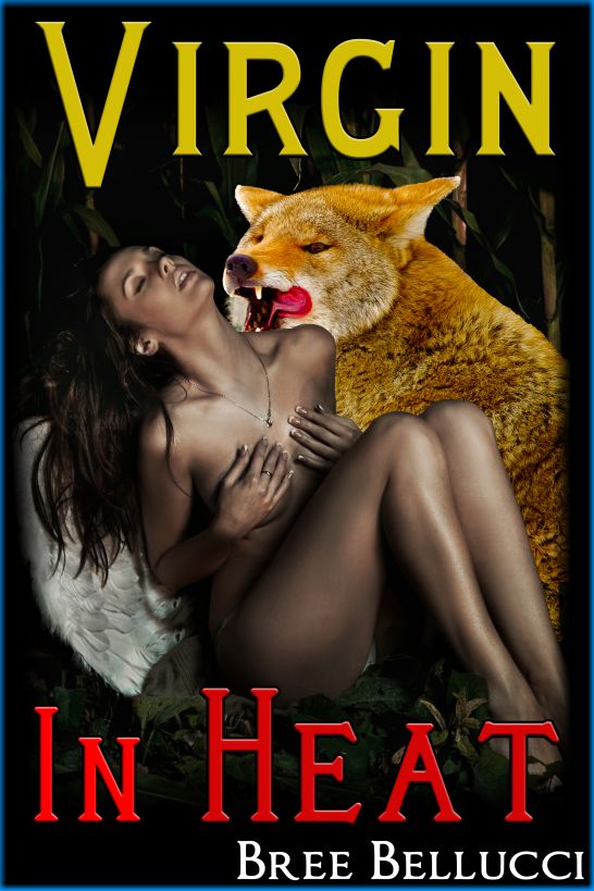 Virgin In Heat (The Beast's Forced Mating) by Bree Bellucci