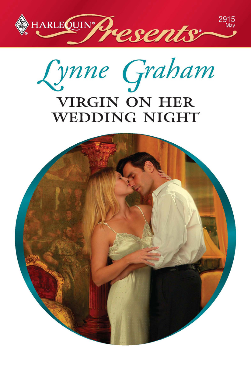 Virgin on Her Wedding Night (2010) by Lynne Graham