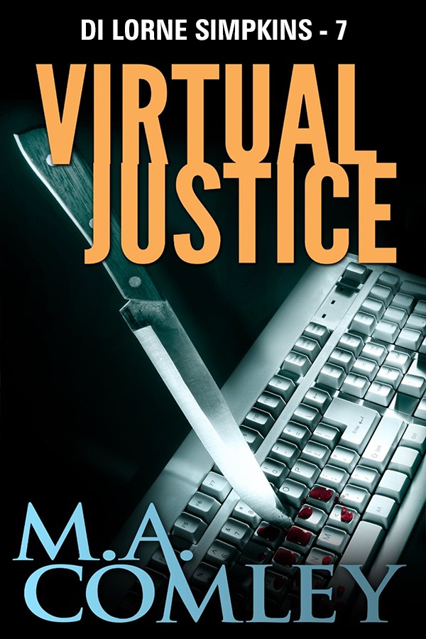 Virtual Justice by M.A. Comley