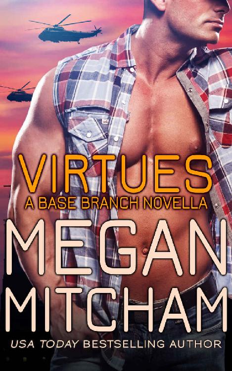 Virtues (Base Branch Series Book 8)