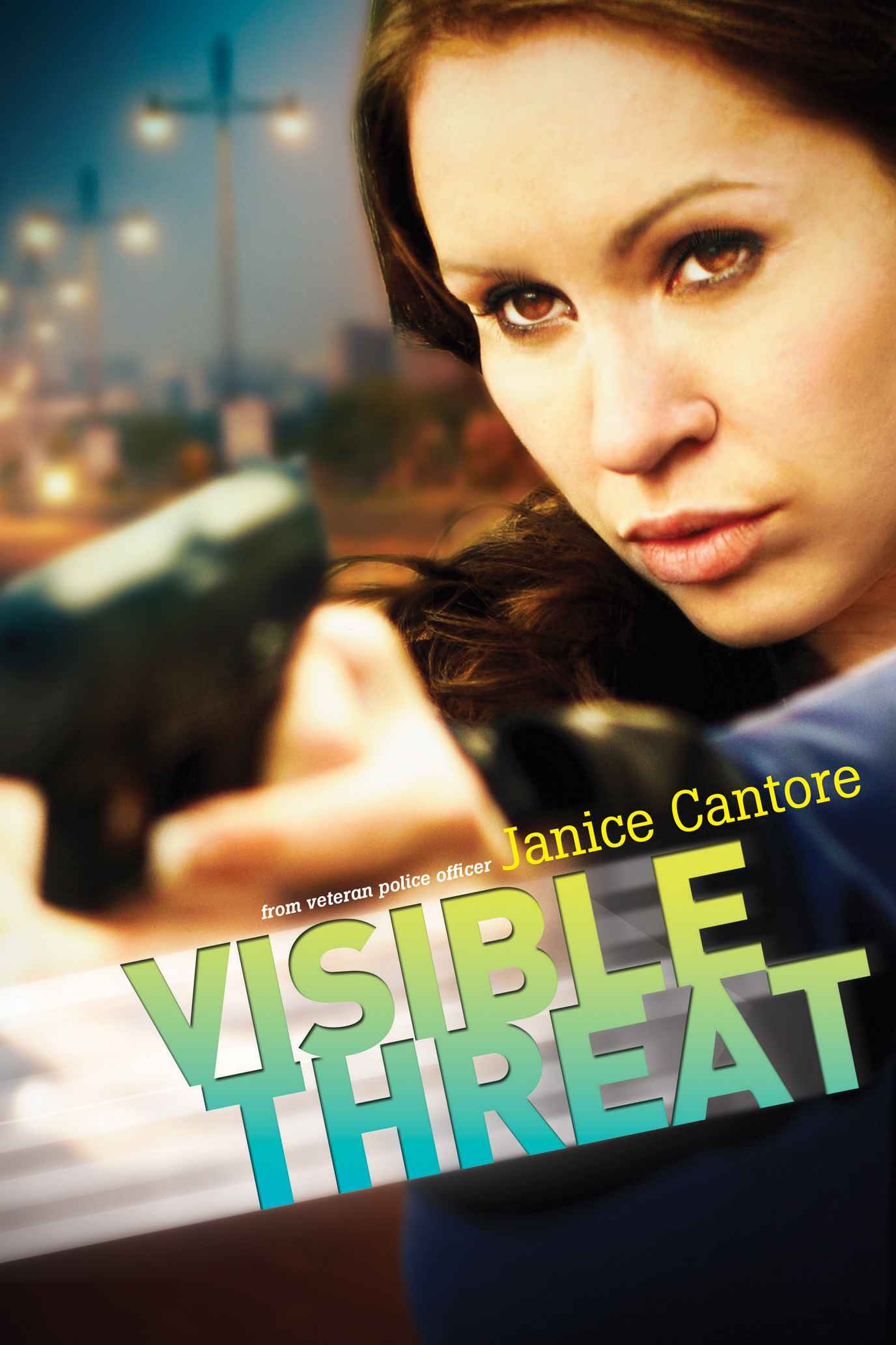 Visible Threat by Cantore, Janice