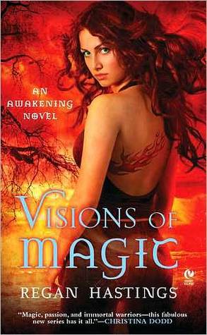 Visions of Magic (2011) by Regan Hastings