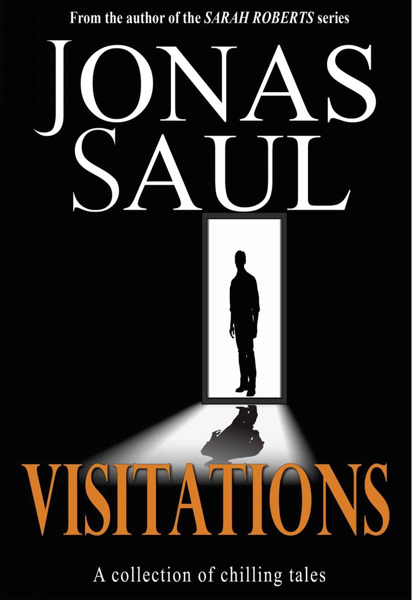 Visitations by Saul, Jonas