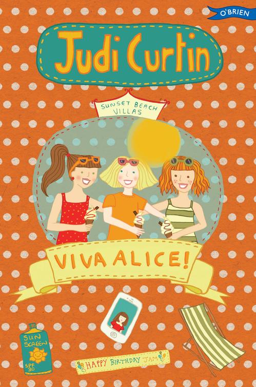 Viva Alice! (2014) by Judi Curtin