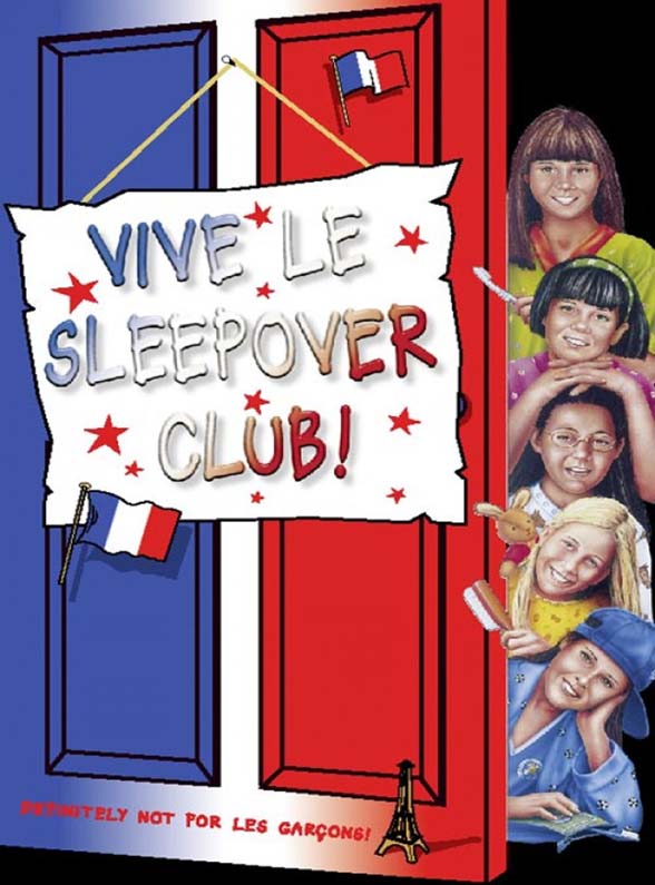 Vive le Sleepover Club! (2000) by Narinder Dhami