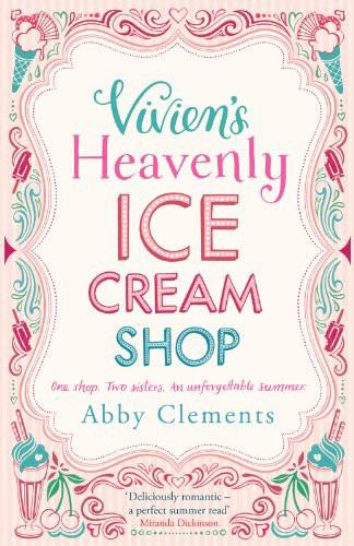 Vivien's Heavenly Ice Cream Shop by Abby Clements