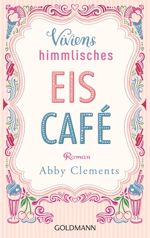 Viviens himmlisches Eiscafé (2014)