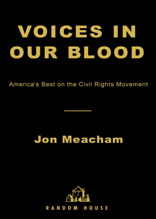 Voices in Our Blood (2001) by Jon Meacham