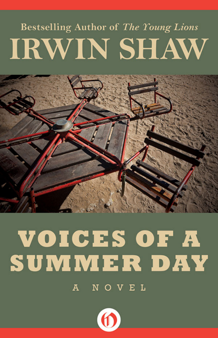 Voices of a Summer Day by Irwin Shaw