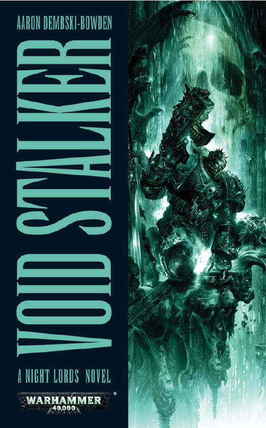 Void Stalker (2012) by Aaron Dembski-Bowden