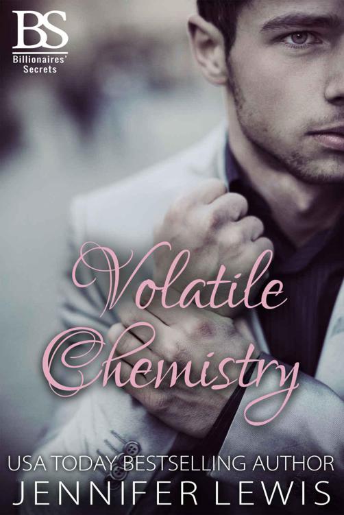 Volatile Chemistry (Billionaires' Secrets Book 1) by Lewis, Jennifer