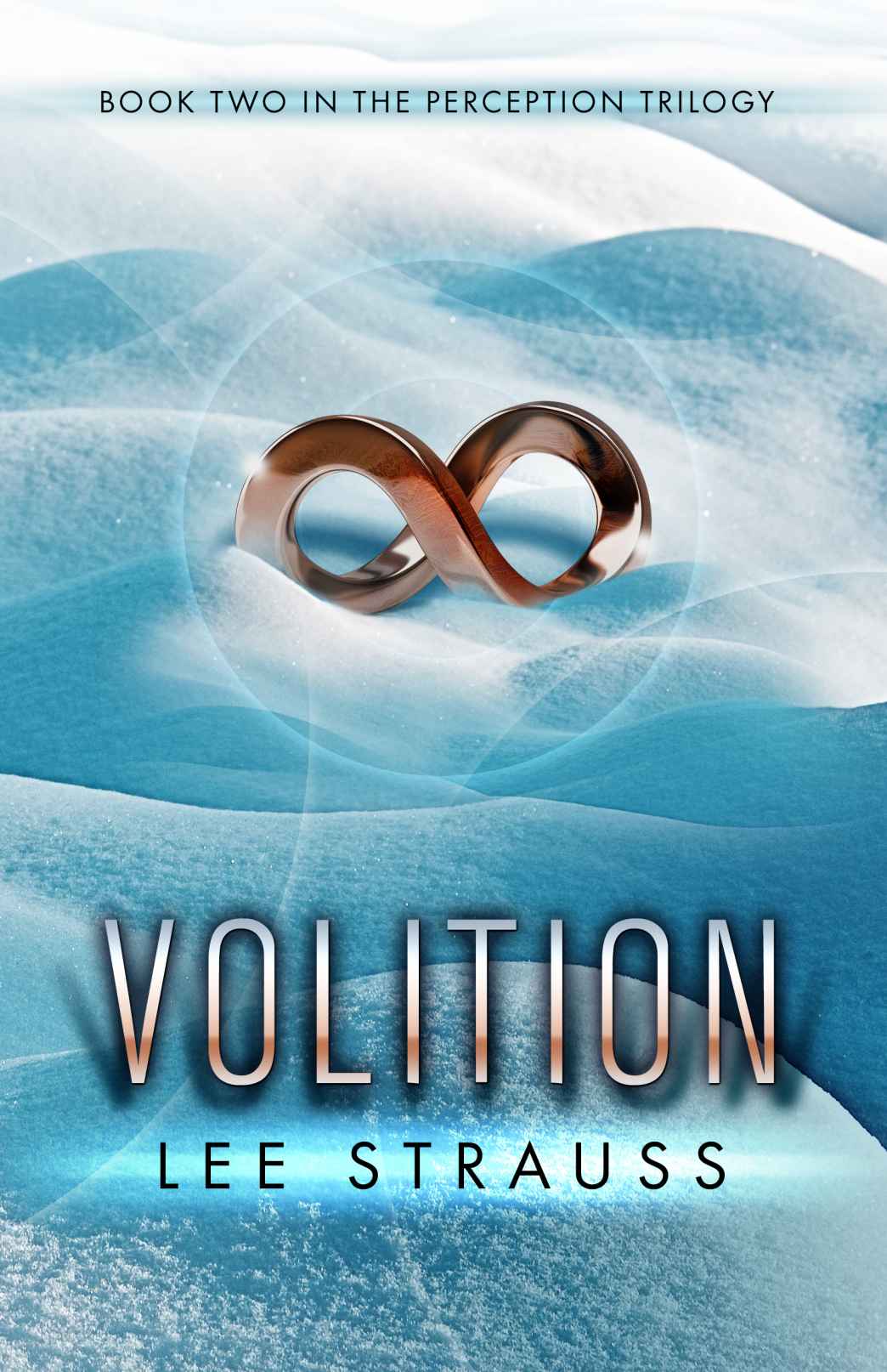 VOLITION (Perception Trilogy, book 2) by Strauss, Lee