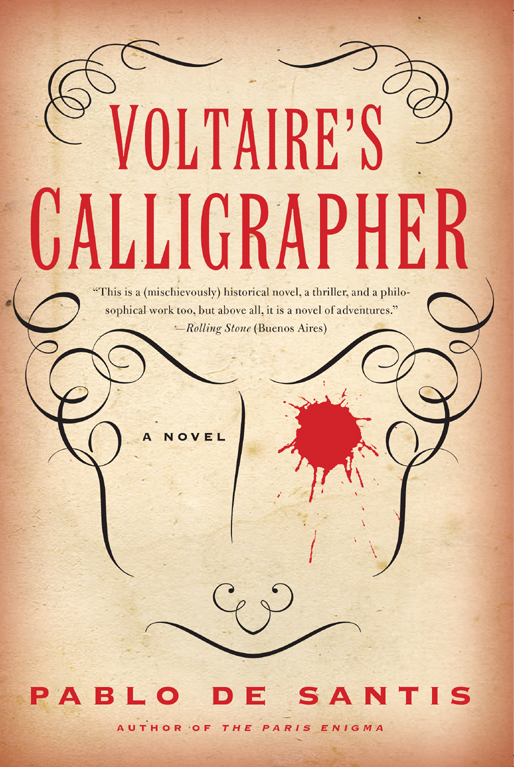 Voltaire's Calligrapher (2010) by Pablo de Santis