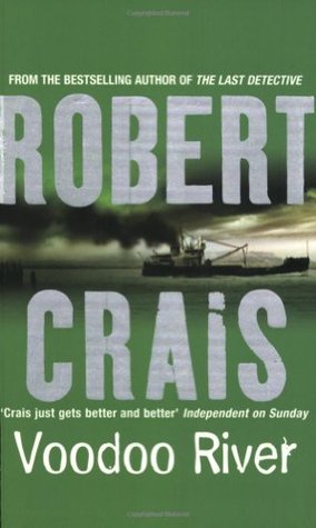 Voodoo River (2000) by Robert Crais