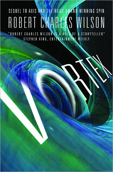 Vortex by Robert Charles Wilson