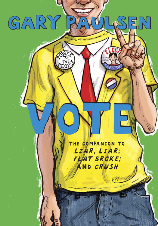 Vote (2013) by Gary Paulsen