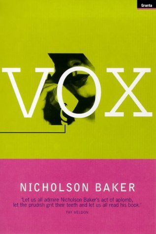 Vox (1998) by Nicholson Baker