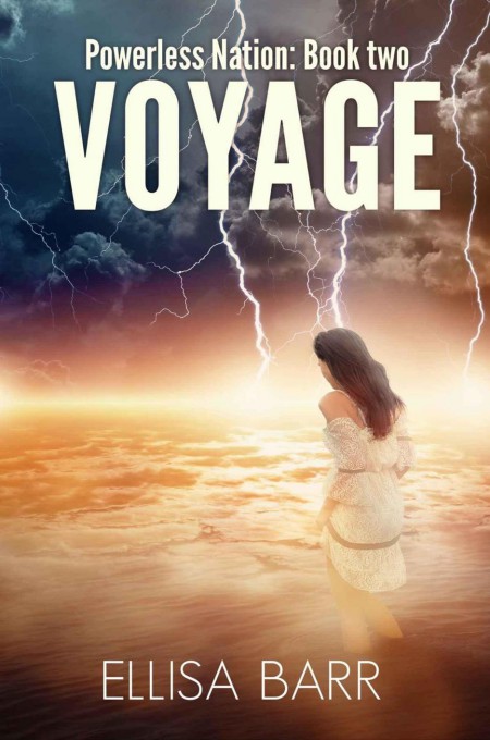 Voyage (Powerless Nation #2) by Ellisa Barr