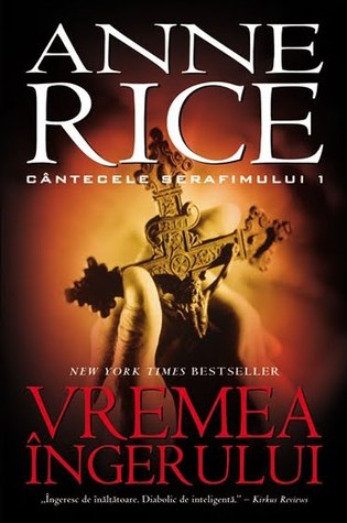 Vremea Îngerului (2009) by Anne Rice