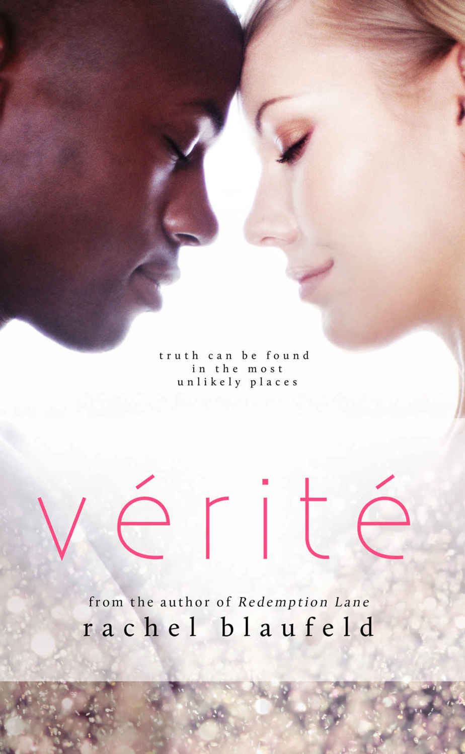 Vérité by Rachel Blaufeld