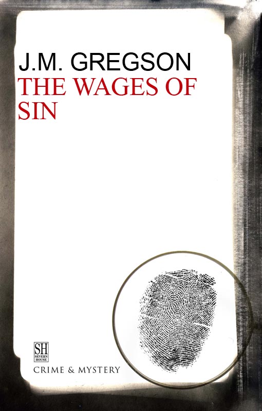 Wages of Sin by J. M. Gregson