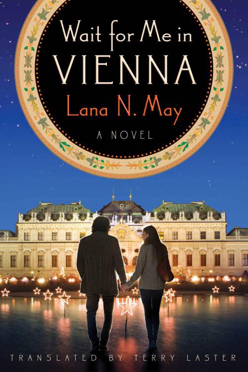 Wait for Me in Vienna by May, Lana N.