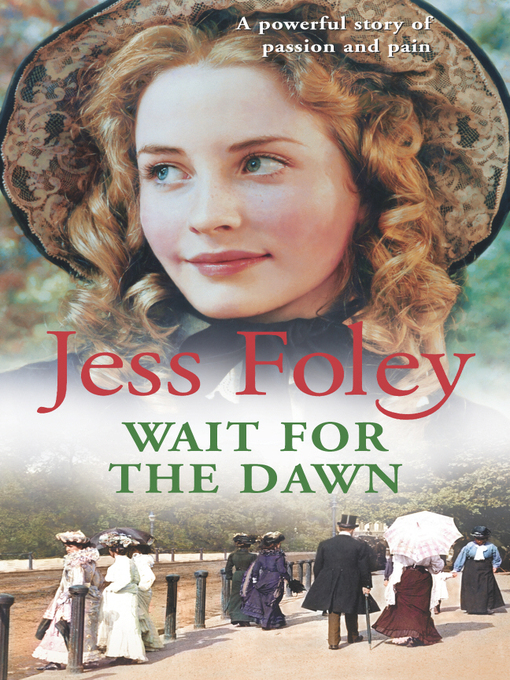 Wait For the Dawn by Jess Foley