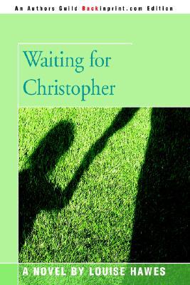 Waiting for Christopher (2006)