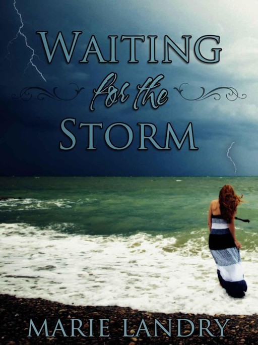 Waiting for the Storm by Marie Landry