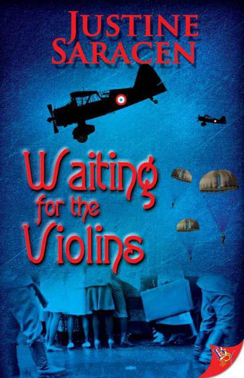 Waiting for the Violins by Justine Saracen