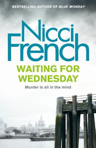 Waiting for Wednesday by Nicci French