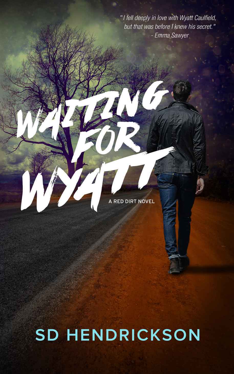 Waiting for Wyatt (Red Dirt #1)