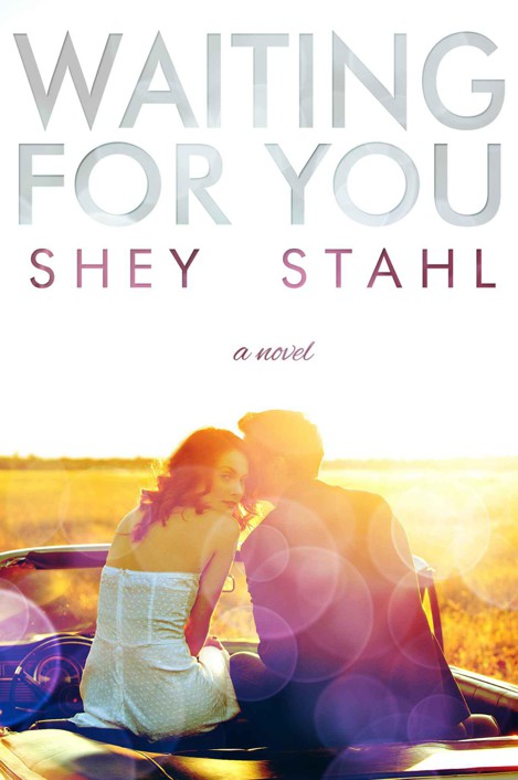 Waiting for You by Stahl, Shey