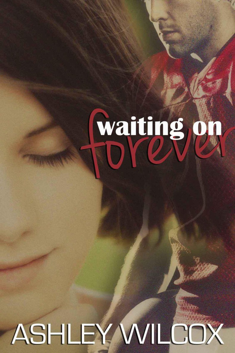 Waiting on Forever by Wilcox, Ashley