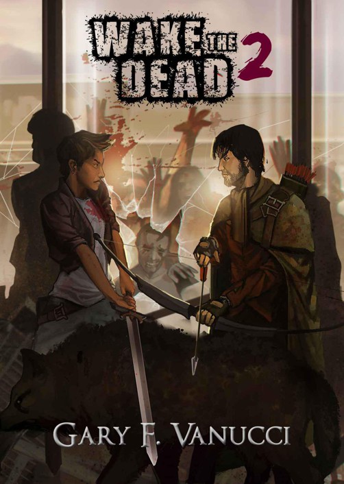 Wake the Dead 2 (Wake The Dead Series) by Vanucci, Gary F.