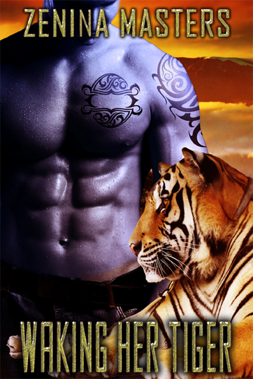 Waking Her Tiger by Zenina Masters