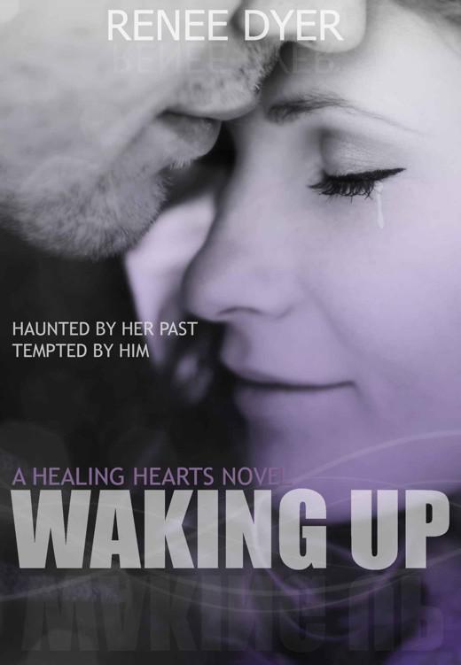 Waking Up by Renee Dyer