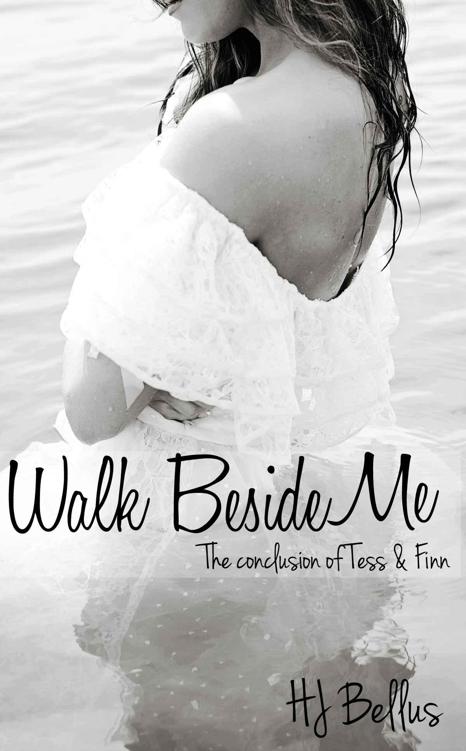 Walk Beside Me (Walk Series) by H.J. Bellus